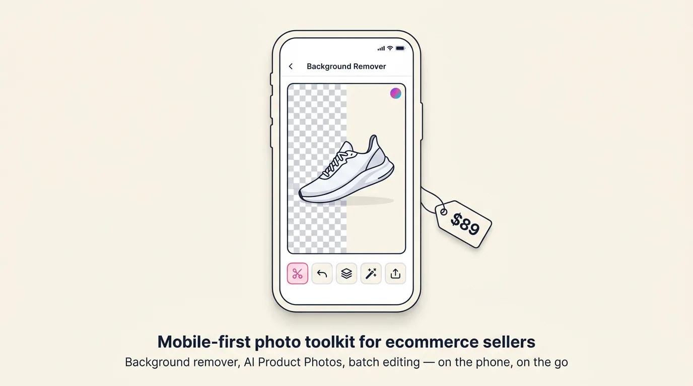 Illustrated mockup of a stylized mobile photo-editor app showing a sneaker product photo mid-background-removal, captioned as a mobile-first photo toolkit for ecommerce sellers