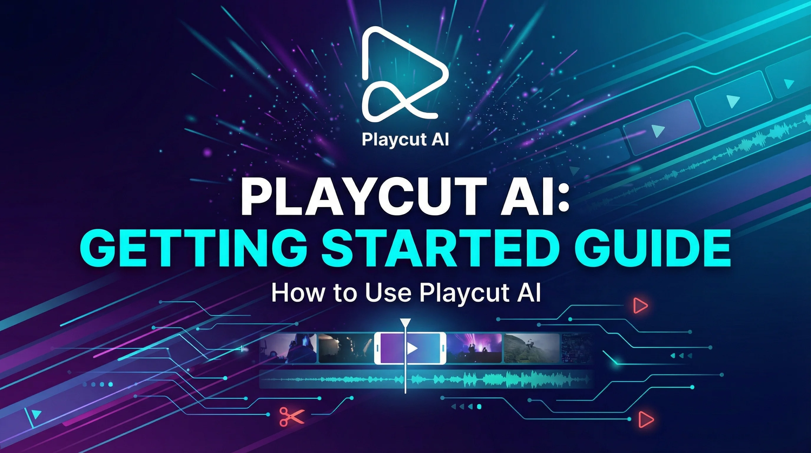 How to use Playcut AI - step-by-step getting started guide showing the Playcut AI dashboard